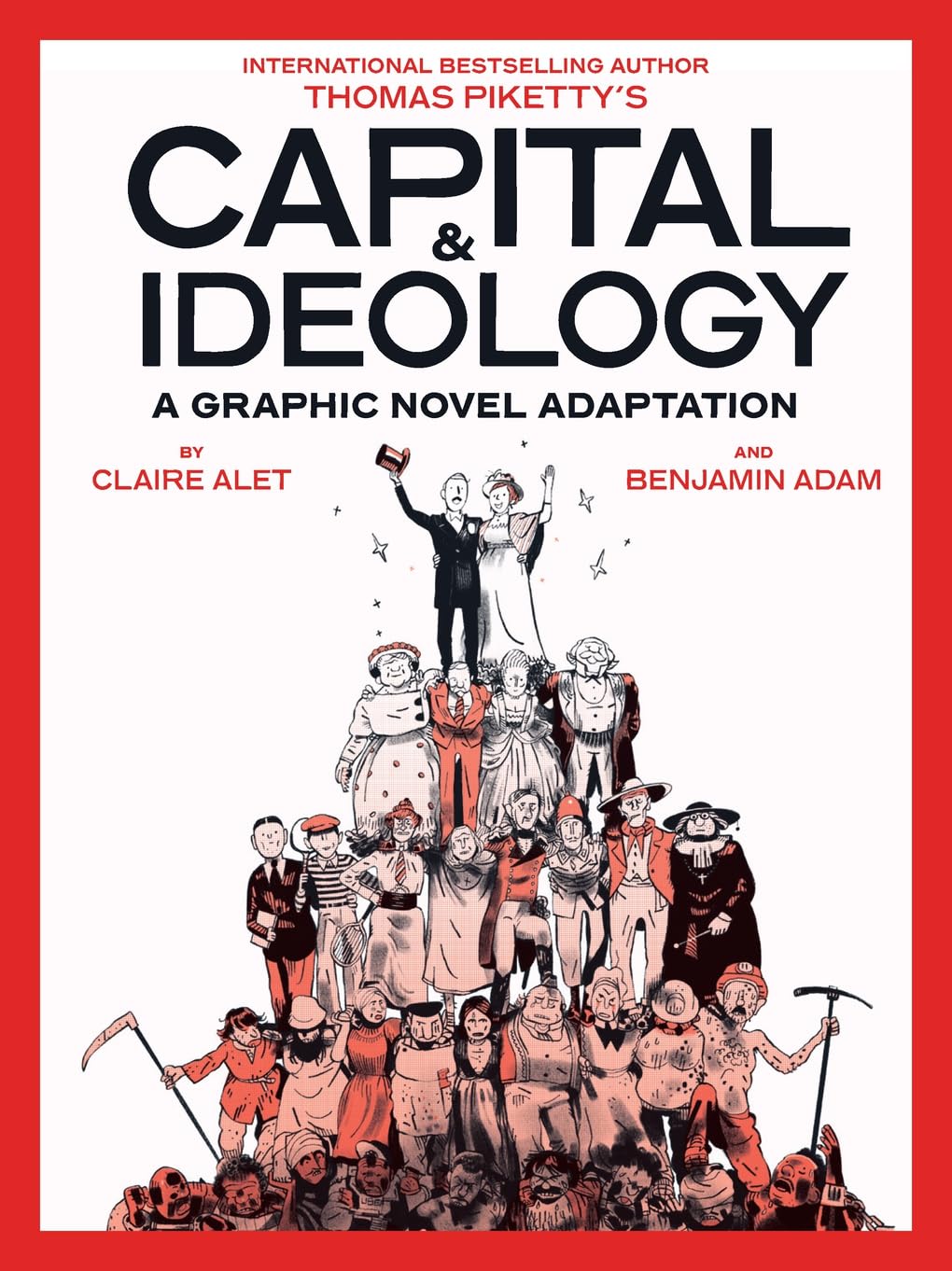 Capital & Ideology: A Graphic Novel Adaptation book cover
